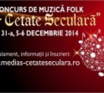 Festivalul-concurs de muzică folk Mediaș-Cetate Seculară se desfășoară în perioada 5-6 decembrie