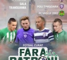 Turneu de fotbal la Sibiu: “Fotbal curat, fără patroni”