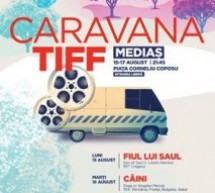 Caravana TIFF ajunge la Mediaș