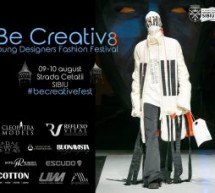 Festivalul Național Studențesc de Modă și Design Vestimentar – Be Creative se desfășoară în Sibiu