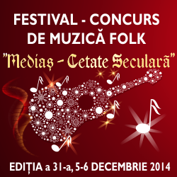 Festivalul-Concurs de muzică folk “Mediaş-Cetate Seculară” se va desfășura în perioada 5-6 decembrie