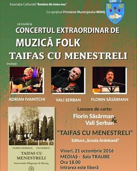 Mediaș: Florin Săsărman și Vali Șerban lansează ”Taifas cu menestreli” în cadrul unui concert folk