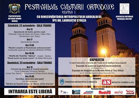 Mediaşul este gazda Festivalului Culturii Ortodoxe (22-23 octombrie)