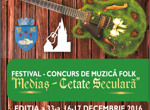 Festivalul concurs de muzica folk ”Mediaș-Cetate Seculară” se va desfăşura în perioada 16-17 decembrie