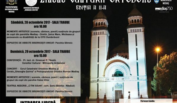 Zilele Culturii Ortodoxe la Mediaș (ediția a II-a)