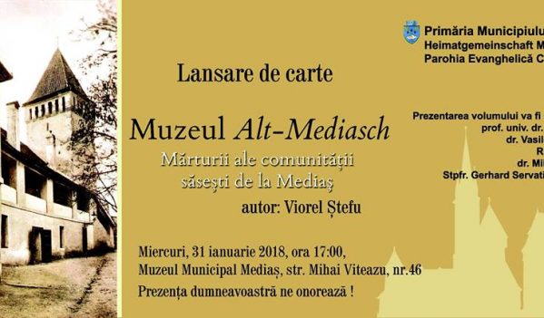 Cartea „Muzeul Alt-Mediasch” va fi lansată în data de 31 ianuarie