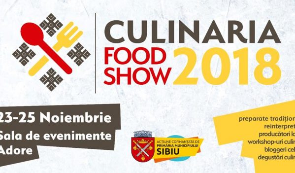 Culinaria Food Show (Sibiu, 23-25 noiembrie)