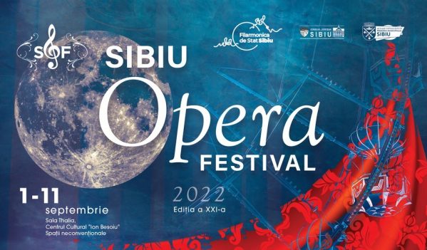 Începe cea de-a XXI-a ediție a ”Sibiu Opera Festival”